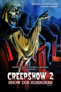 Creepshow 2 – Show de Horrores
