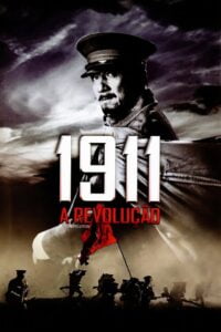 1911 – A Revolução