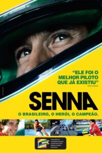 Senna: O Brasileiro, o Herói, o Campeão